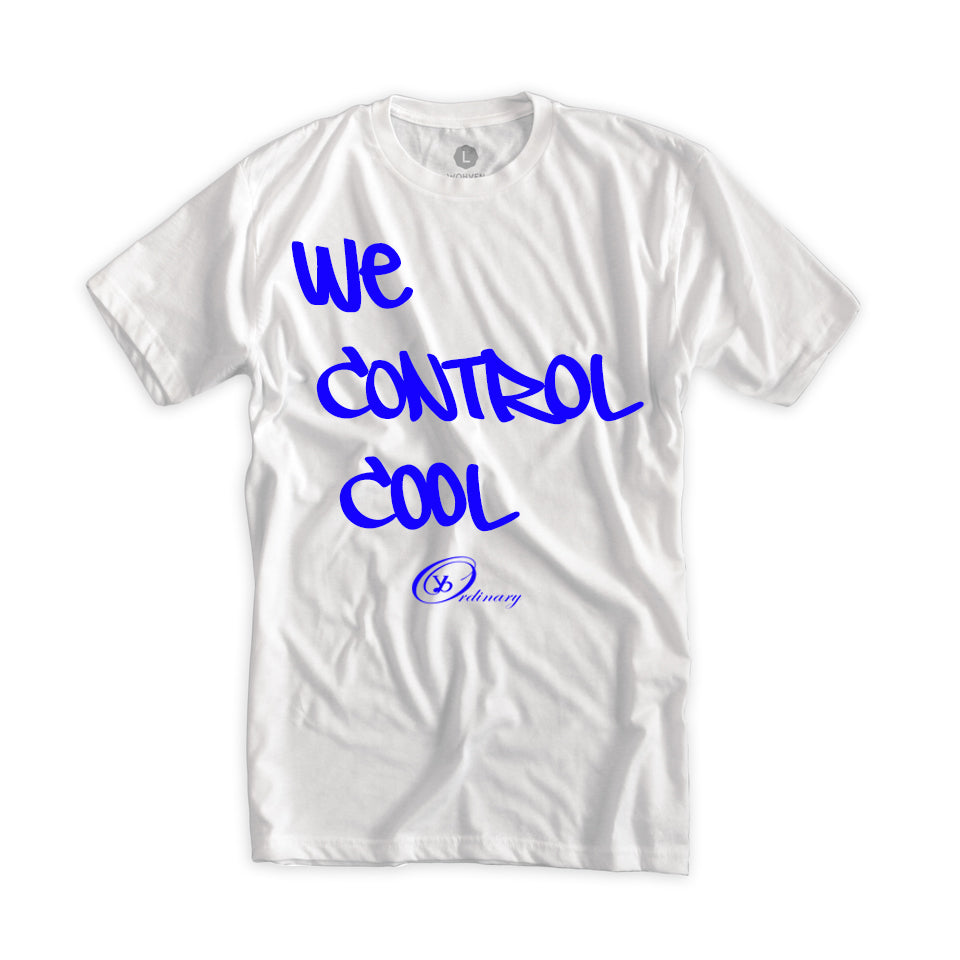 Motivational Streetwear T-Shirt – We Control Cool | ybOrdinary