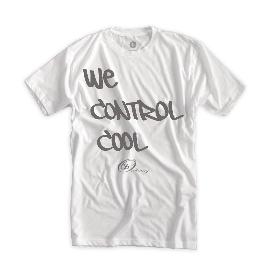 Motivational Streetwear T-Shirt – We Control Cool | ybOrdinary