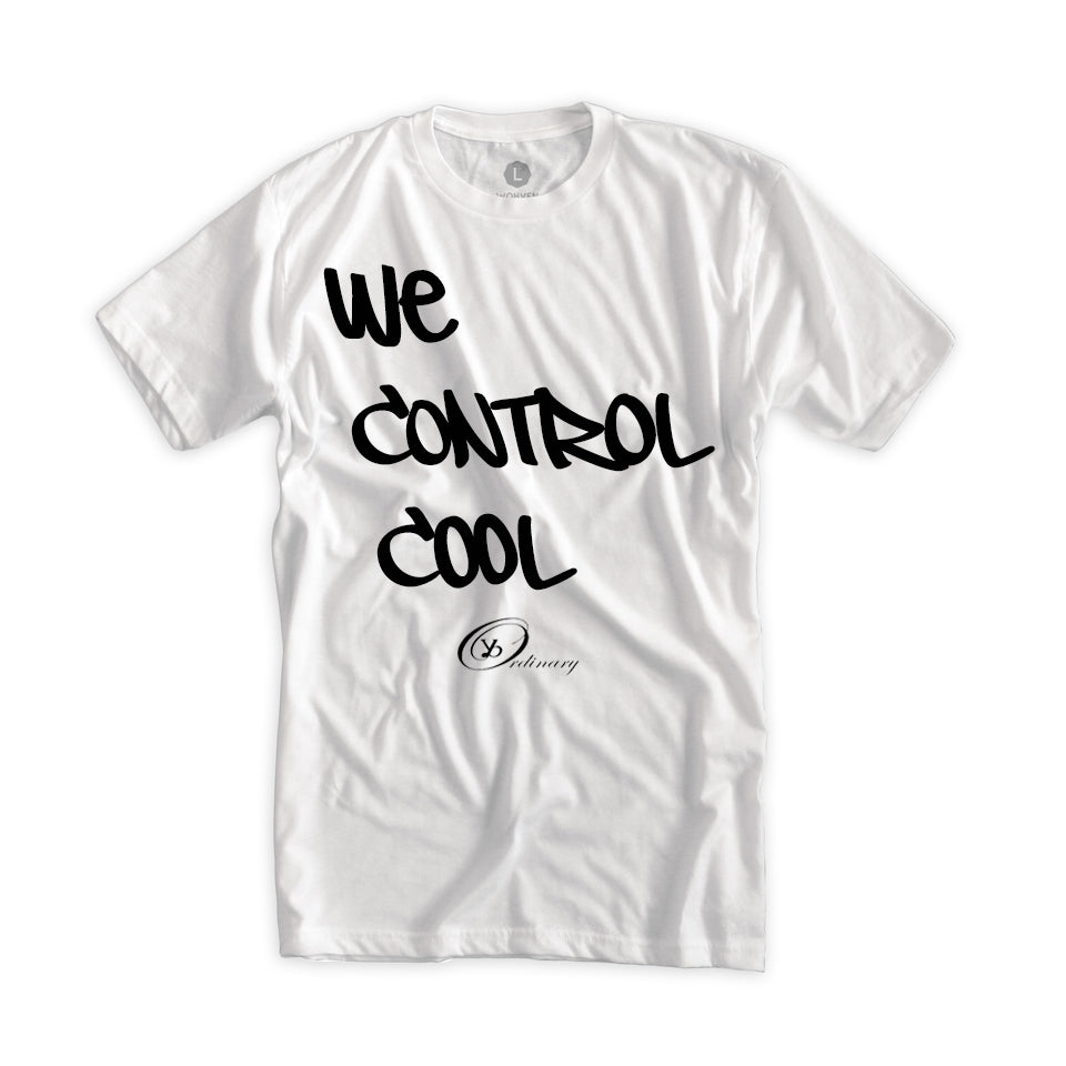 Motivational Streetwear T-Shirt – We Control Cool | ybOrdinary